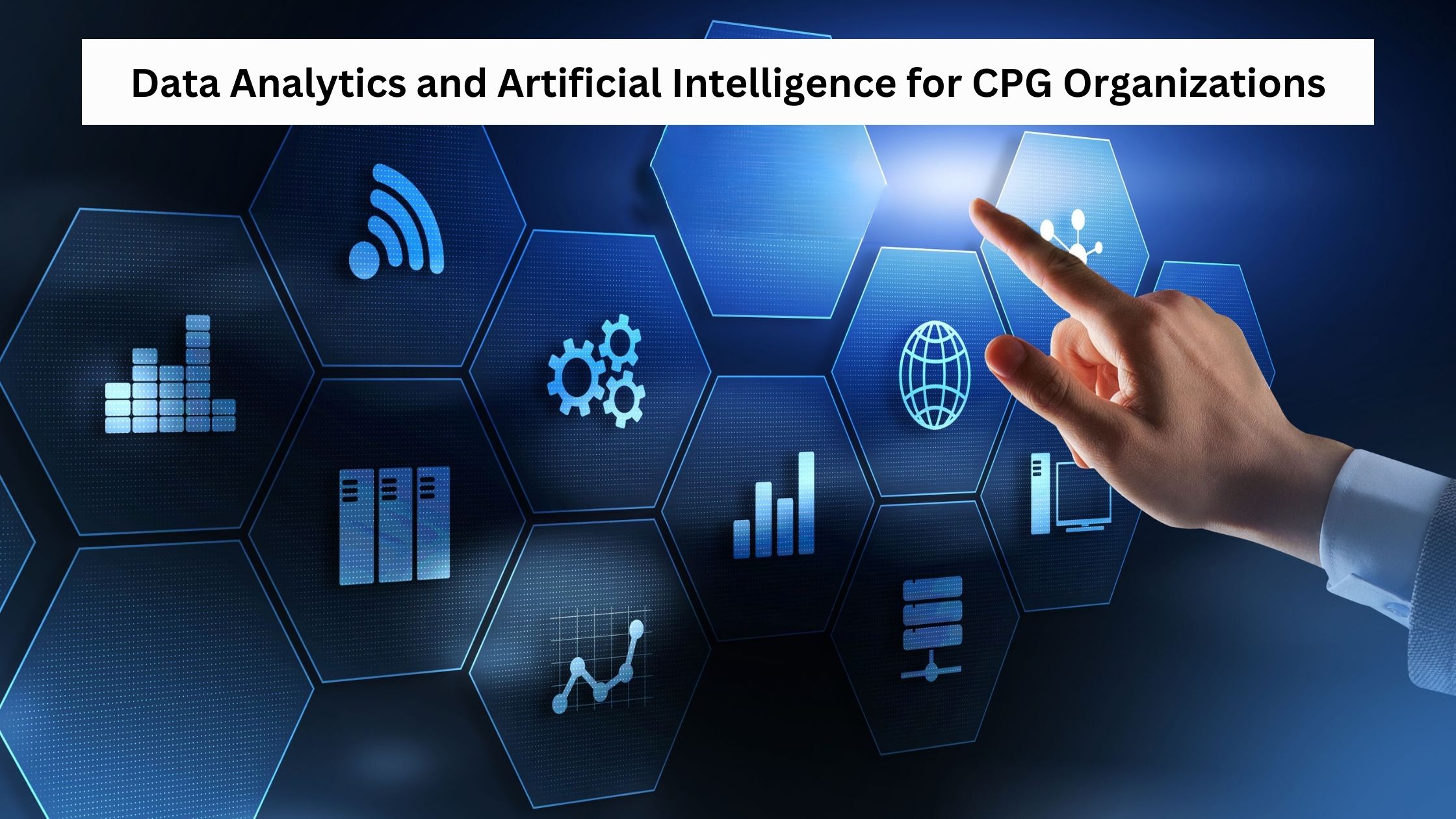 Unlocking the Power of Data Analytics and AI for CPG Organizations