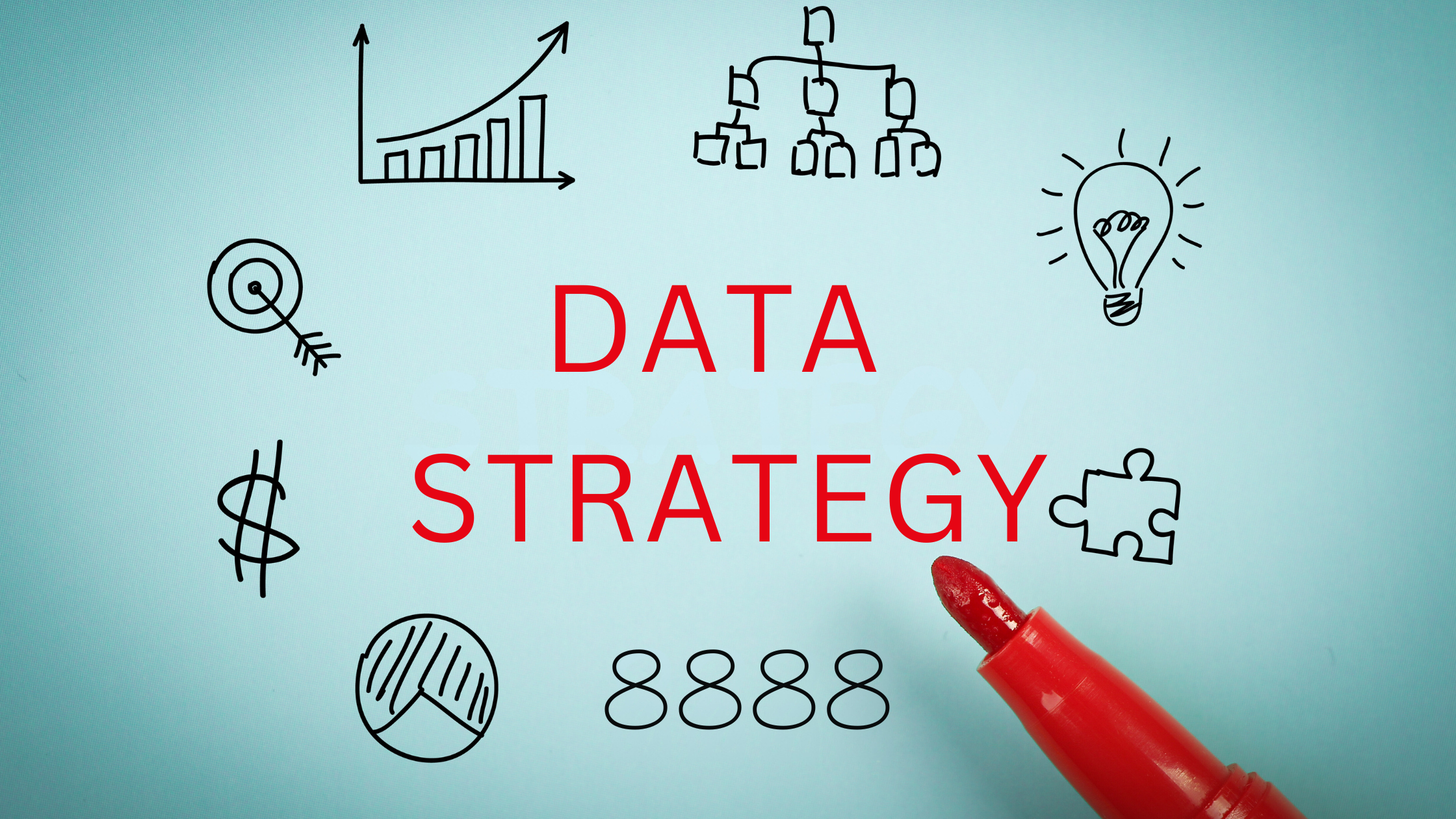 Components Every Data Strategy Should Have: The Blueprint for Success